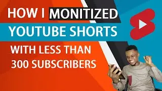 How Much I Made From YouTube Shorts With 300 Subscribers | How To Monetize YouTube Shorts 