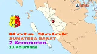 Kota Solok, Sumatera Barat, 2 Kecamatan, 13 Kelurahan 