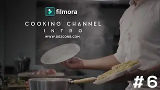 Wondershare Filmora Intro template | Cooking channel | Intro #6