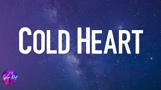 Elton John - Cold Heart (Lyric video)