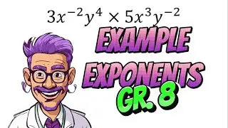Example: Laws of Exponents (Multiplication)