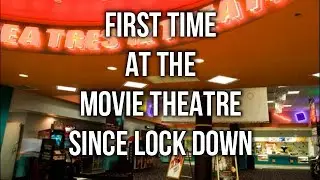 First Time At The Movie Theatre Since Lock Down | The Marksman Review