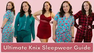 The Ultimate Knix Sleepwear Guide | The Best PJs For Gifting (Or For Yourself!)