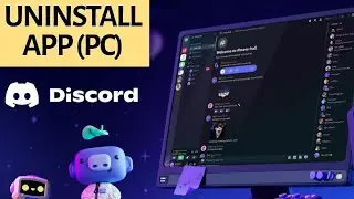 How to Uninstall Discord 2025?