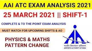 AAI ATC Exam Analysis 2021/25th March, 1st Shift/AAI JE ATC Exam Review/AAI ATC AO ANALYSIS 2021