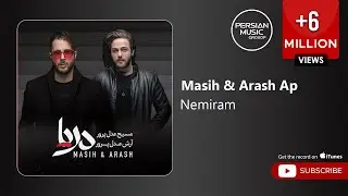 Masih & Arash Ap - Nemiram ( مسیح و آرش ای پی - نمیرم )