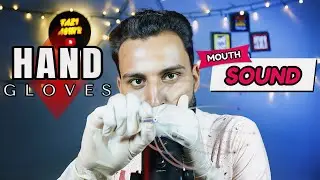 Asmr Hand Gloves Mouth Sound #asmr #asmrgloves #asmrmouthsound