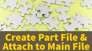 eOffice - What is PART file? How to create PART file & Attach to Main file? Important Details Live.