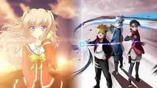 Boruto x Charlotte ending mix