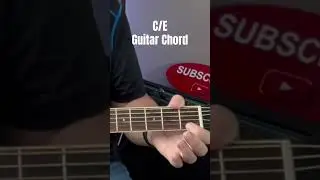 C/E Guitar Chord