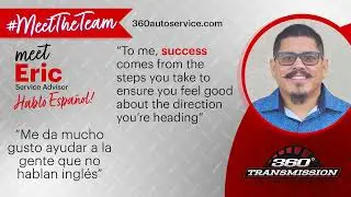 360 Auto Service - Eric Employee Spotlight!