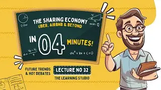The Sharing Economy Explained | Uber, Airbnb & Beyond | Finance Series | Lecture No 31