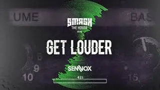 Sem Vox - Get Louder