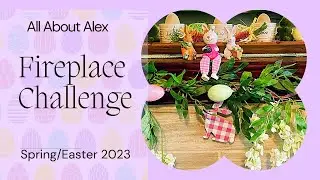 #Fireplace Decor Challenge For Spring/Easter (2023)✝️🐇🪺🍭🐣🍬