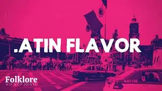 Latin Flavor | Folklore Hip Hop Joints | Beattape
