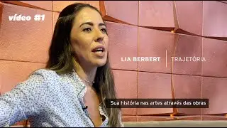 Conheça a mostra virtual LIA BERBERT I TRAJETÓRIA - video #1