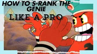 How to S-Rank Djimmi: A Cuphead Challenge