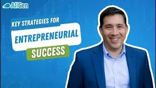 Key Strategies for Entrepreneurial Success