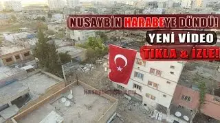 Nusaybin harabeye döndü!