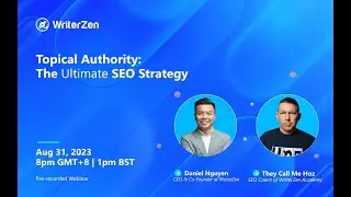 [Webinar] Topical Authority: The Ultimate SEO Strategy - Part 1