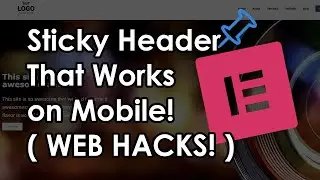 How to Make a Sticky Header in Elementor (Mobile Friendly)