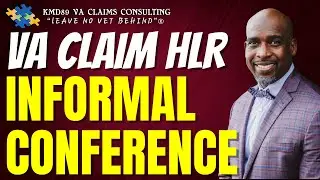 VA Claim Higher Level Review Informal Conference