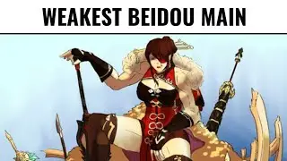 Weakest Beidou Main (Genshin Impact)