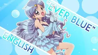 Ever Blue ENGLISH COVER ≪Mermaid Melody≫ - MewKiyoko