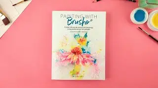 Painting With Brusho! A beginners guide book to Brusho!