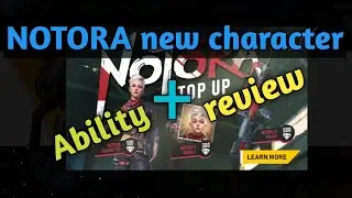 Free fire new character notora ability & review