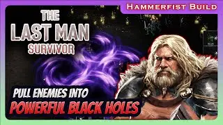 Dominate the Arena with this BLACK HOLES Build - The Last Man Survivor [Hammerfist Build]