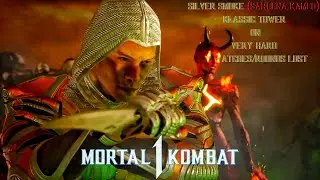 Mortal Kombat 1 - Silver Smoke (Sareena Kameo) Klassic Tower On Very Hard No Matches/Rounds Lost