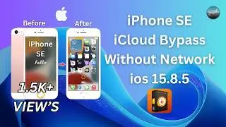 iPhone SE iCloud Bypass Done iOS 15.8.5 | Without Network | Unlock Tool 2026