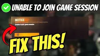 Fix Black Ops 6 Beta Unable to Join Game Session Error