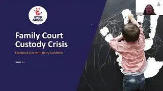 Family Law Custody Crisis with Barry Goldstein