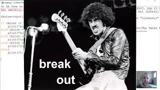 Python 3 Lesson 10: Break out of a loop