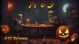 Spooky Halloween Secrets Revealed in Pi and I Podcast Episode 24!