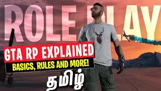 GTA 5 RP Explained in Tamil (Roleplay Basics & Rules)
