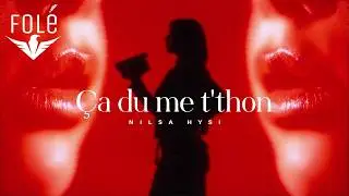 Nilsa Hysi - Ça du me t'thon