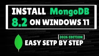 MongoDB Community & MongoDB Shell Full Installation and Setup Guide | Step-by-Step (2026)