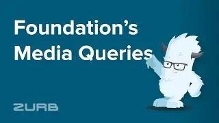Media Queries | Foundation 6 by ZURB