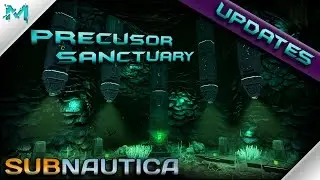 Subnautica UPDATES! Precursor Sanctuary (Cache 2)
