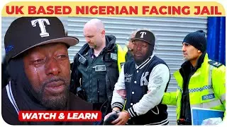 Nigerian Living in UK Faces Legal Woes  - Prison Looms Ahead!