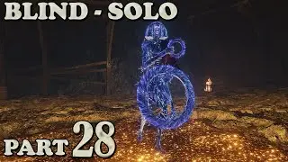 [Elden Ring] Blind Solo Part 28 - Raya Lucaria Crystal Tunnel