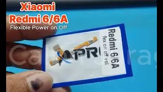 Xiaomi Redmi 6/6A flexible power on off volume