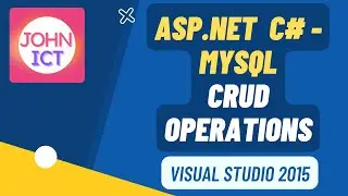 ASP.NET C# - Connect MySQL Database with CRUD Operations using Visual Studio 2015