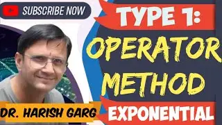 Type 1 : Examples of Operator Method| Exponential Form