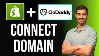 How To Connect GoDaddy Domain To Shopify -Step By Step For Beginners