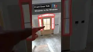 Front Door Poll: Windows vs No Windows 🙋‍♂️