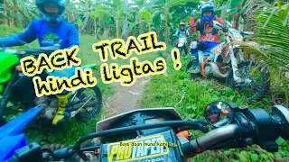 BACK TRAIL unsafe pag madaming kasalubong..